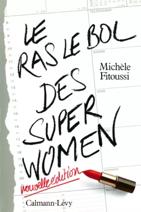 Couverture du produit · Le ras-le-bol des superwomen