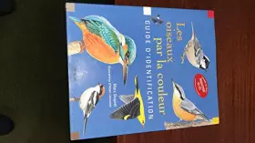 Couverture du produit · Les Oiseaux par la couleur