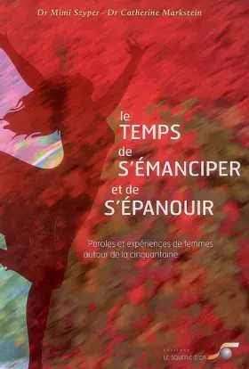 Couverture du produit · Le temps de s'émanciper et de s'épanouir