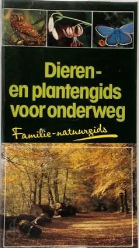 Couverture du produit · Dieren- en plantengids voor onderweg