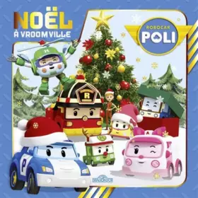 Couverture du produit · Robocar Poli - Noël à Vroomville