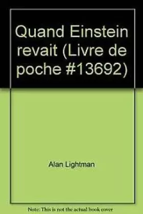 Couverture du produit · Quand Einstein rêvait