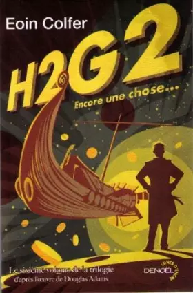 Couverture du produit · H2g2 encore une chose