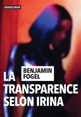 Couverture du produit · La transparence selon irina