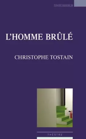 Couverture du produit · L'homme brûlé