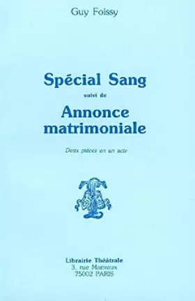 Couverture du produit · Special sang - deux pieces en un acte