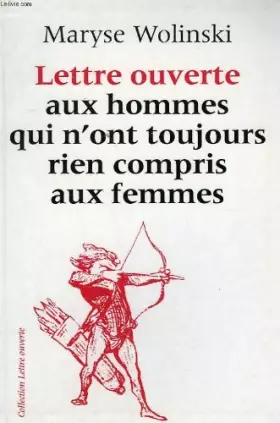 Couverture du produit · Lettre ouverte aux hommes qui n'ont toujours rien compris aux femmes.