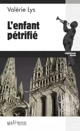 Couverture du produit · L'ENFANT PETRIFIE