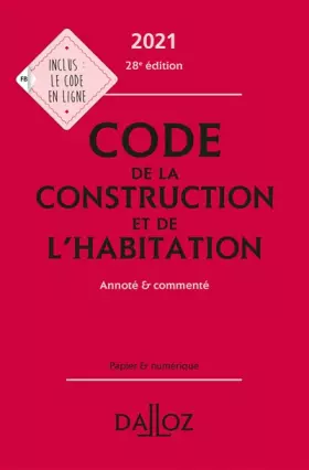 Couverture du produit · Code de la construction et de l'habitation 2021 - Annoté et commenté