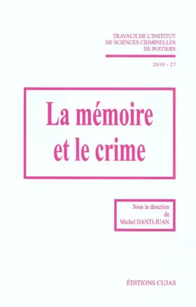 Couverture du produit · La mémoire et le crime