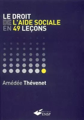 Couverture du produit · Le droit de l'aide sociale en 49 leçons