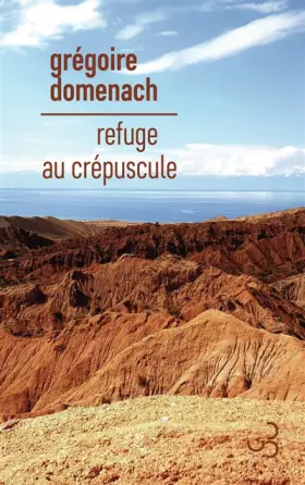 Couverture du produit · Refuge au crépuscule