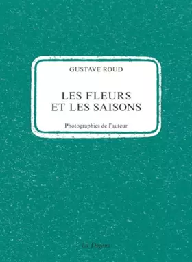 Couverture du produit · Les fleurs et les saisons