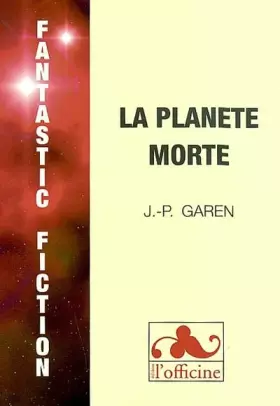 Couverture du produit · La planète morte