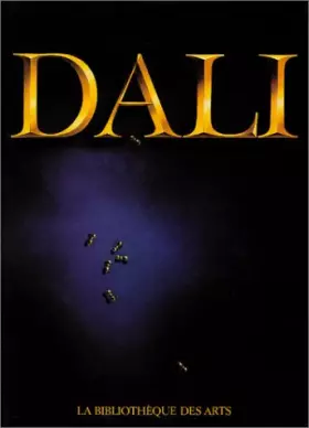 Couverture du produit · Dali : l'oeuvre et l'homme