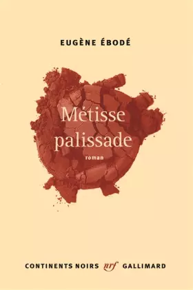 Couverture du produit · Métisse palissade