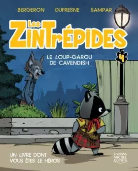 Couverture du produit · Les zintrepides v 04 le loup-garou de cavendish