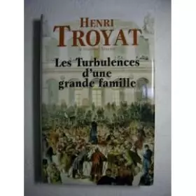 Couverture du produit · Les turbulences d'une grande famille: Biographie