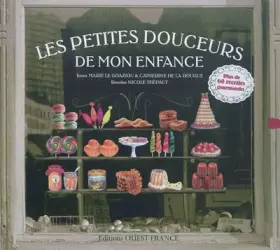 Couverture du produit · Les petites douceurs de mon enfance