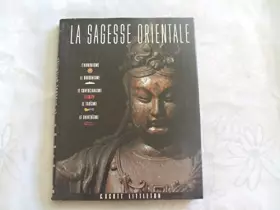 Couverture du produit · La sagesse orientale