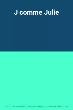 Couverture du produit · J comme Julie