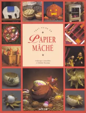 Couverture du produit · TOUT FAIRE EN PAPIER MACHE