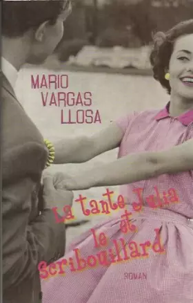 Couverture du produit · La tante Julia et le scribouillard