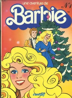 Couverture du produit · UNE AVENTURE DE BARBIE. N°1