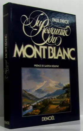 Couverture du produit · Au royaume du Montblanc