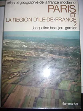 Couverture du produit · Atlas géographique de Paris et de la région d'Île-de-France