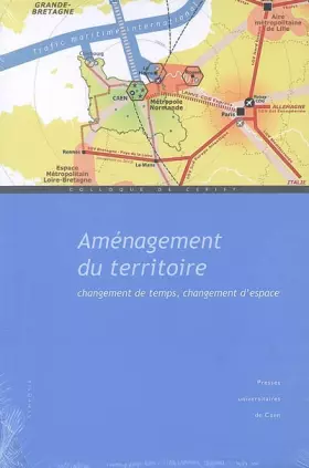 Couverture du produit · Aménagement du territoire : Changement de temps, changement d'espace