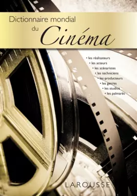 Couverture du produit · Dictionnaire mondial du cinéma