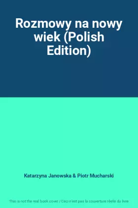 Couverture du produit · Rozmowy na nowy wiek (Polish Edition)