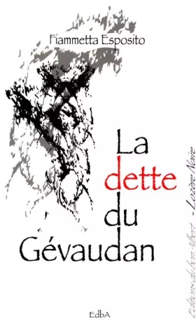 Couverture du produit · La dette du Gévaudan