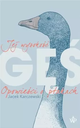 Couverture du produit · Jej wysokoĹÄ gÄĹ - Jacek Karczewski [KSIÄĹťKA]