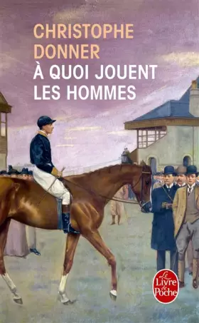 Couverture du produit · A quoi jouent les hommes