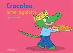 Couverture du produit · Crocolou aime la galette