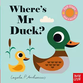 Couverture du produit · Where's Mr Duck? (Felt Flaps)