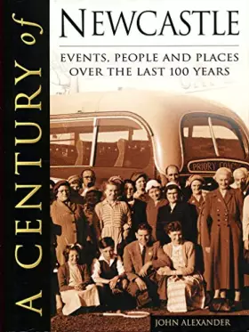 Couverture du produit · A Century of Newcastle