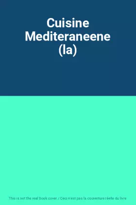Couverture du produit · Cuisine Mediteraneene (la)