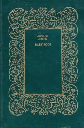 Couverture du produit · Baby-foot : reliure éditeur luxe : Roman 250 pages