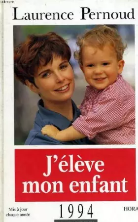 Couverture du produit · J'élève mon enfant