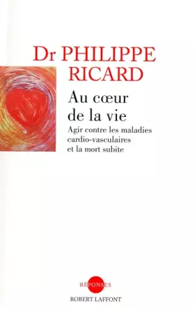 Couverture du produit · Au coeur de la vie