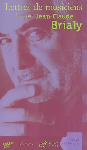 Couverture du produit · Lettres de musiciens lues par Jean-Claude Brialy (1CD audio)