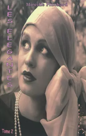 Couverture du produit · Les élégantes: Tome 2