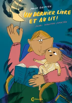 Couverture du produit · Un dernier livre et au lit!
