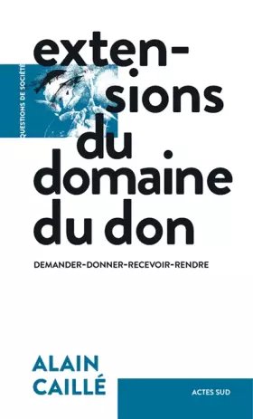 Couverture du produit · Extensions du domaine du don: Demander-donner-recevoir-rendre