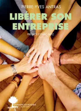 Couverture du produit · Libérer son entreprise: S'il vous plaît, Haute-Savoie Habitat, dessine-moi une entreprise libérée