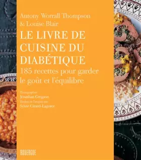 Couverture du produit · Le livre de cuisine du diabétique: 185 recettes pour garder le goût et l'équilibre