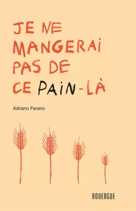 Couverture du produit · Je ne mangerai pas de ce pain-là